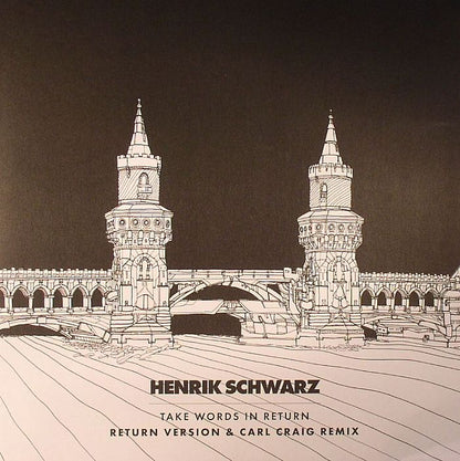 Henrik Schwarz - Take Words In Return (12")