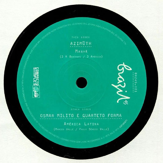 Azymuth / E Osmar Milito Quarteto Forma - Manhã / America Latina (7")