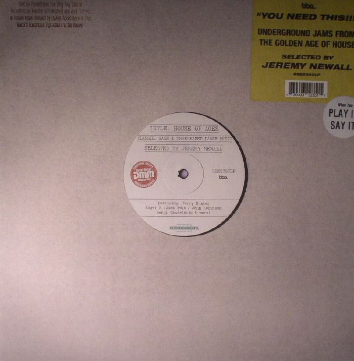 Jeremy Newall - House Of Ages (Classic, Rare & Unreleased Dance Music) (2x12")