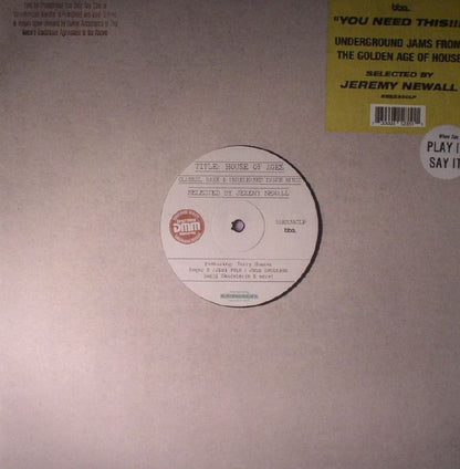 Jeremy Newall - House Of Ages (Classic, Rare & Unreleased Dance Music) (2x12")