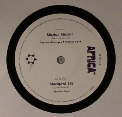 Seyoum Gèbrèyès Wallias Band Wallias Band – Muziqa Muziqa / Muziqawi Silt (7", Mr Bongo, 2016) Front Cover
