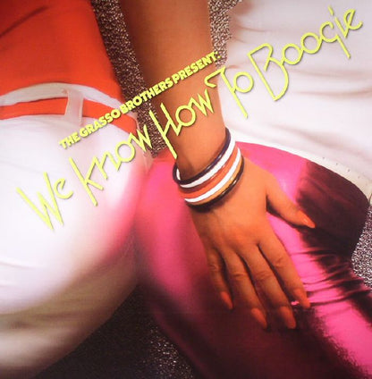 The Grasso Brothers - We Know How To Boogie (2xLP)