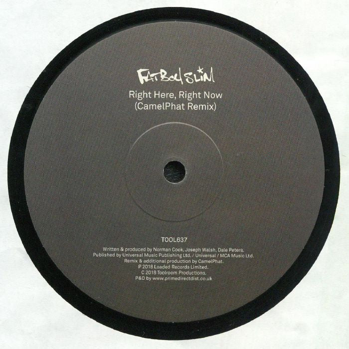 Fatboy Slim – Right Here, Right Now (CamelPhat Remix) (12", Toolroom Records, 2018) Front Cover