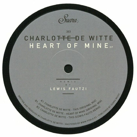 Charlotte de Witte - Heart Of Mine EP (12")