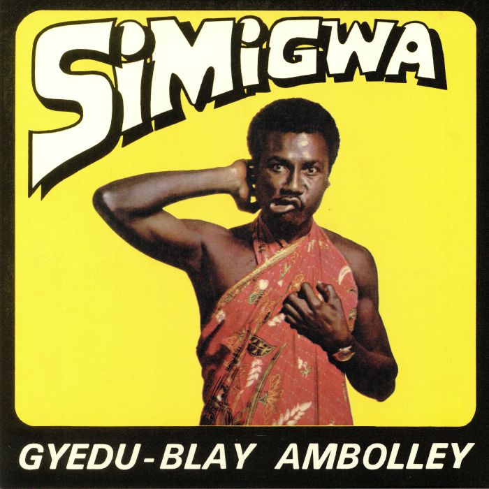 Gyedu-Blay Ambolley - Simigwa (LP)