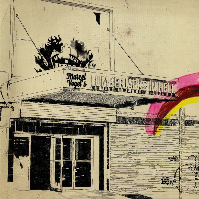 Marcel Vogel – Marcel Vogel’s Lumberjacks In Hell (2x12", BBE, 2018) Front Cover