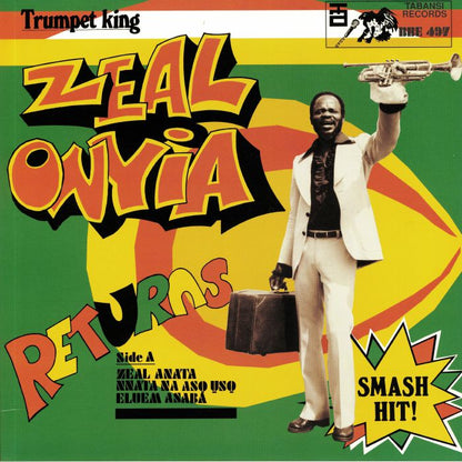 Zeal Onyia – Trumpet King Zeal Onyia Returns (LP, BBE, 2019) Front Cover