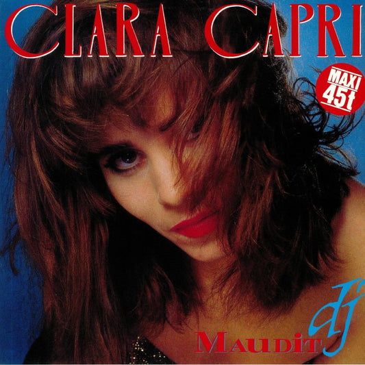 Clara Capri - Maudit DJ (12")