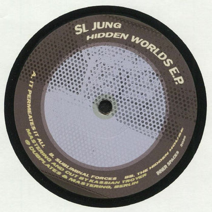 SL Jung – Hidden Worlds EP (12", Inner Spaces, 2020) Back Cover