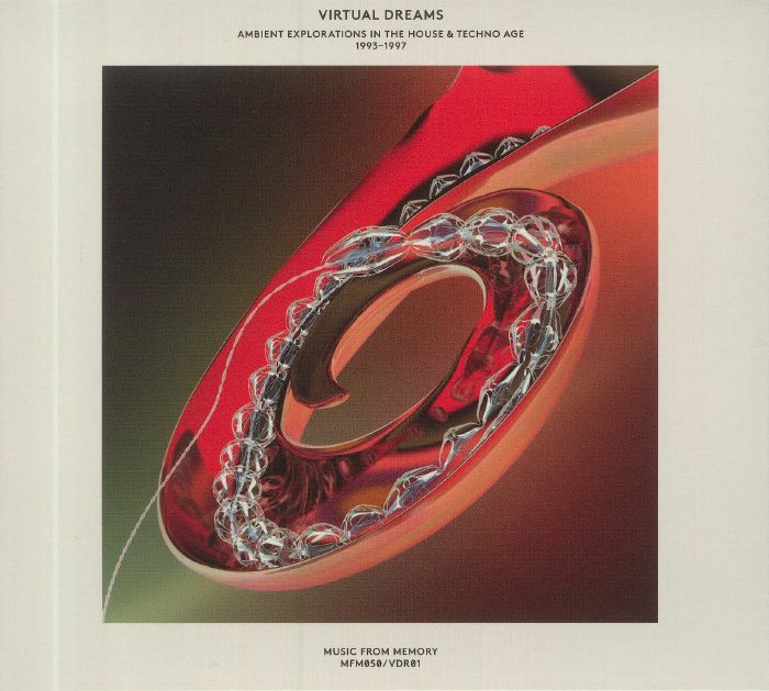 Various – Virtual Dreams (Ambient Explorations In The House & Techno Age, 1993​–1997) (2xCD, Music From Memory, 2020) Front Cover