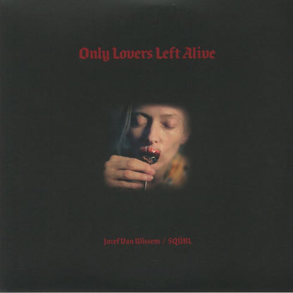 Jozef Van Wissem SQÜRL – Only Lovers Left Alive (2xLP, Red, Sacred Bones Records, 2025) Front Cover