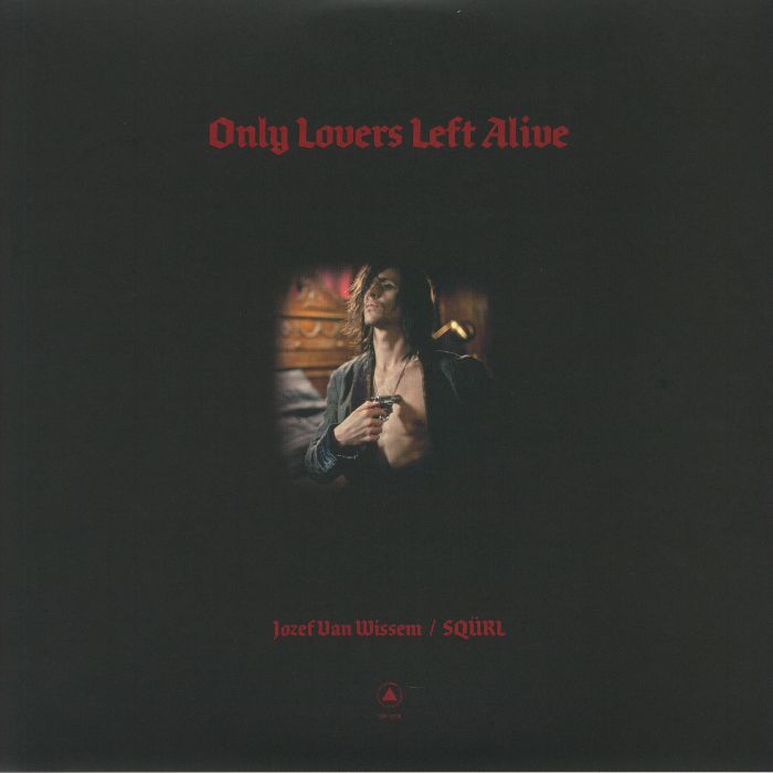 Jozef Van Wissem SQÜRL – Only Lovers Left Alive (2xLP, Red, Sacred Bones Records, 2025) Back Cover