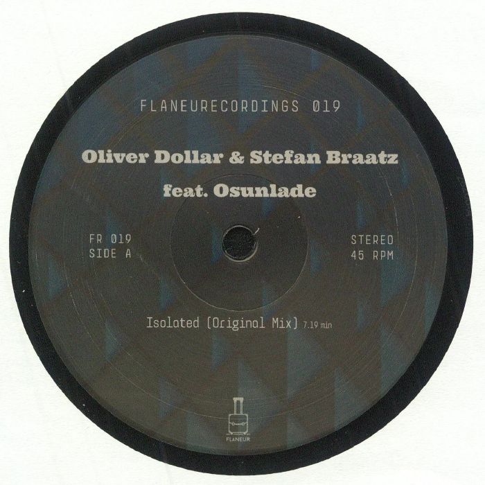 Oliver Dollar & Stefan Braatz Feat. Osunlade – Isolated (12", White, Flaneurecordings, 2026) Front Cover