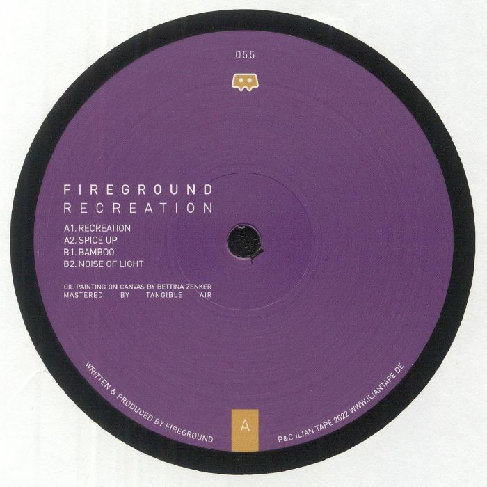 Fireground – Recreation (12", 180g, Ilian Tape, 2023) Front Cover
