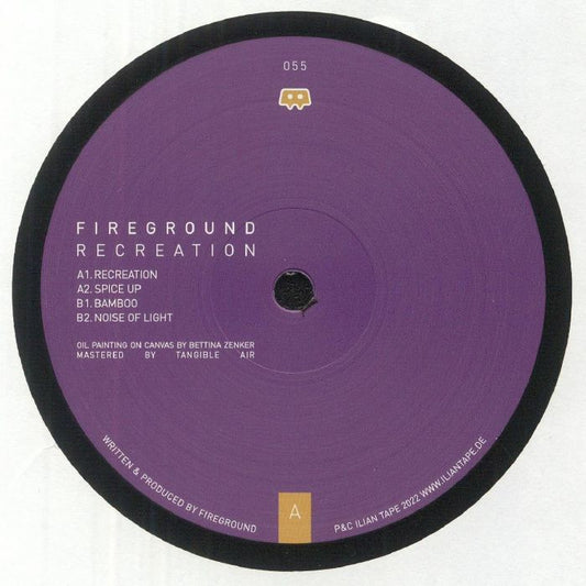 Fireground – Recreation (12", 180g, Ilian Tape, 2023) Front Cover