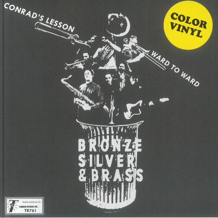 Bronze, Silver & Brass – Conrad's Lesson (7", Red Transparent, Timmion Records, 2024) Front Cover