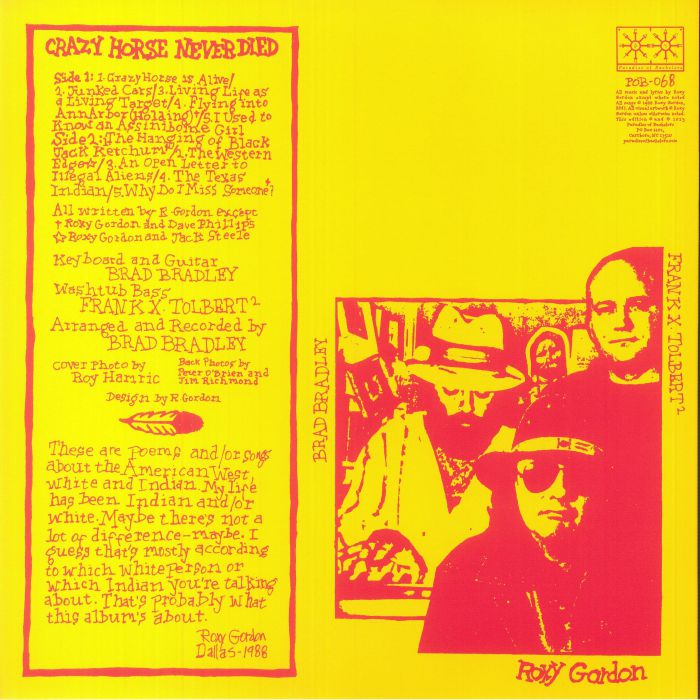 Roxy Gordon - Crazy Horse Never Died (LP)