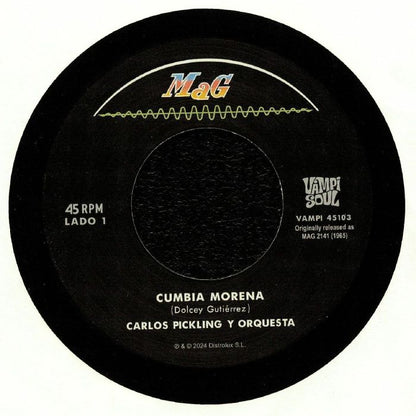 Carlos Pickling Y Orquesta / Los Demonios De Corocochay - Cumbia Morena / Cumbia En Dominante (7")