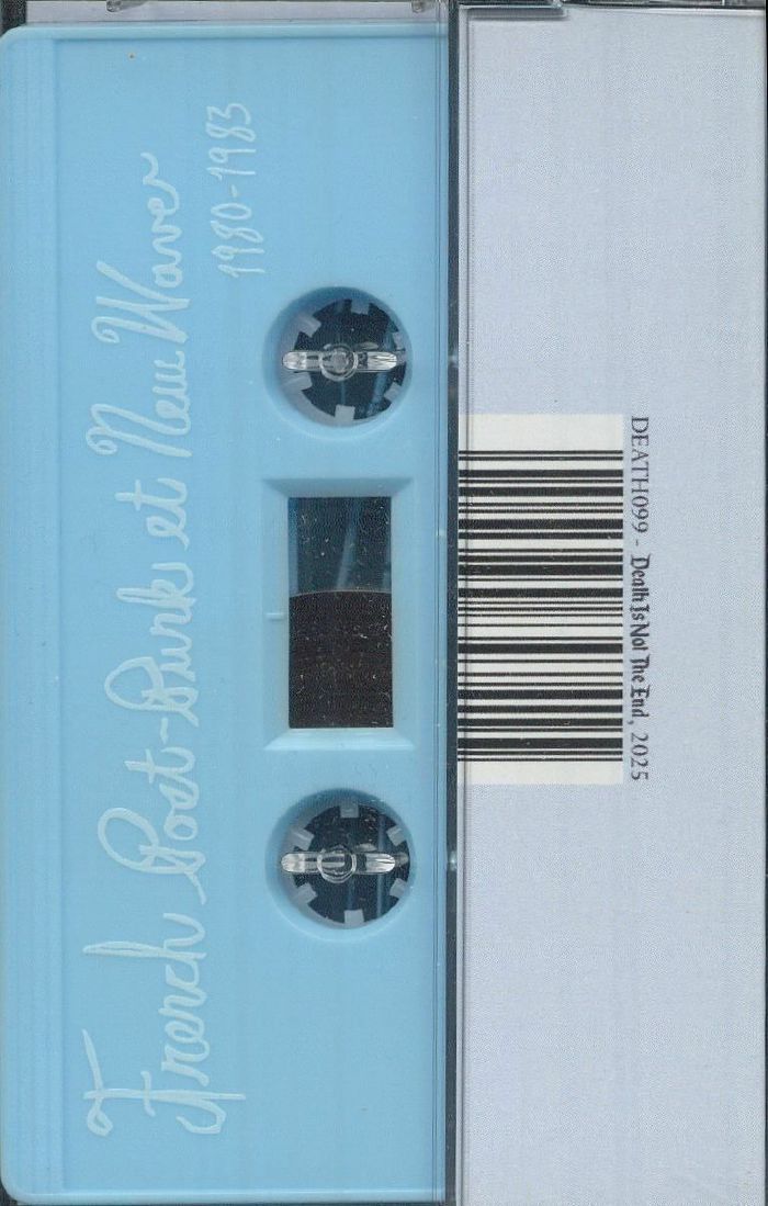Various – French Post-Punk Et New Wave (1980-1983) (Cassette, Death Is Not The End, 2025) Back Cover