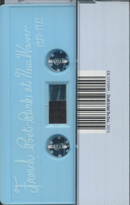 Various – French Post-Punk Et New Wave (1980-1983) (Cassette, Death Is Not The End, 2025) Back Cover