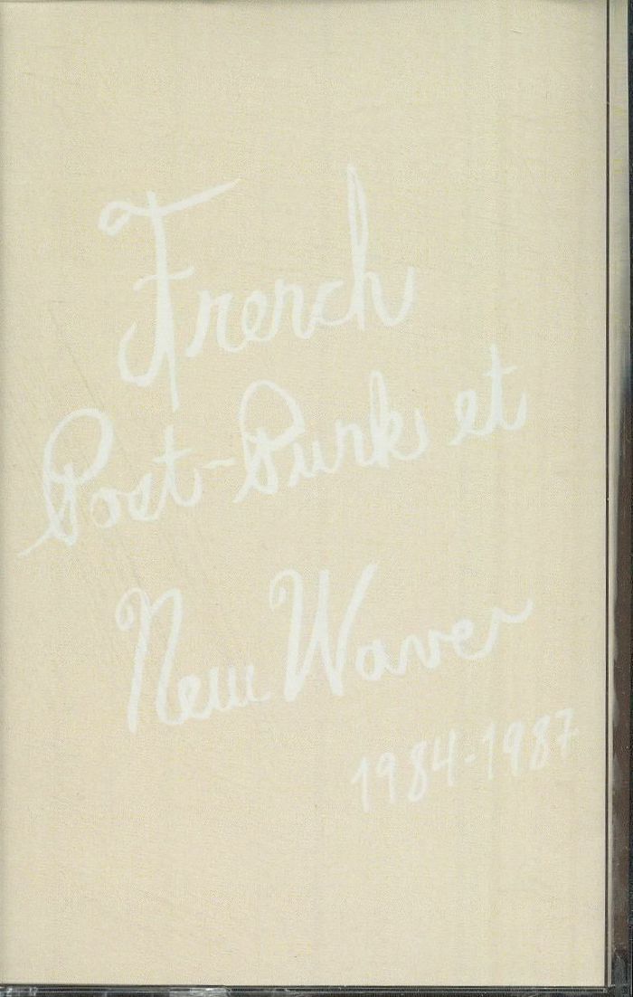 Various – French Post-Punk Et New Wave (1984-1987) (Cassette, Death Is Not The End, 2025) Front Cover