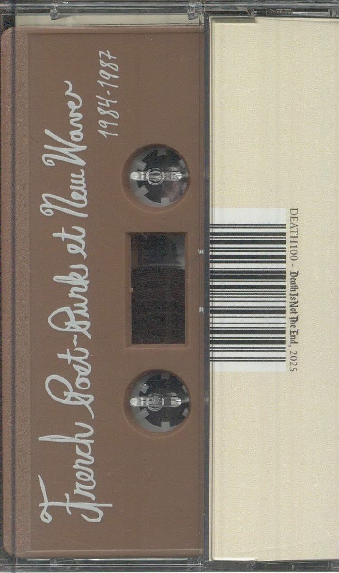Various – French Post-Punk Et New Wave (1984-1987) (Cassette, Death Is Not The End, 2025) Back Cover