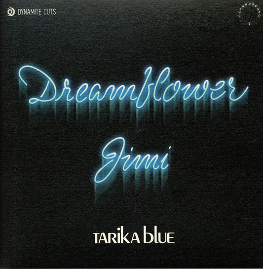 Tarika Blue - Dreamflower / Jimi (7")