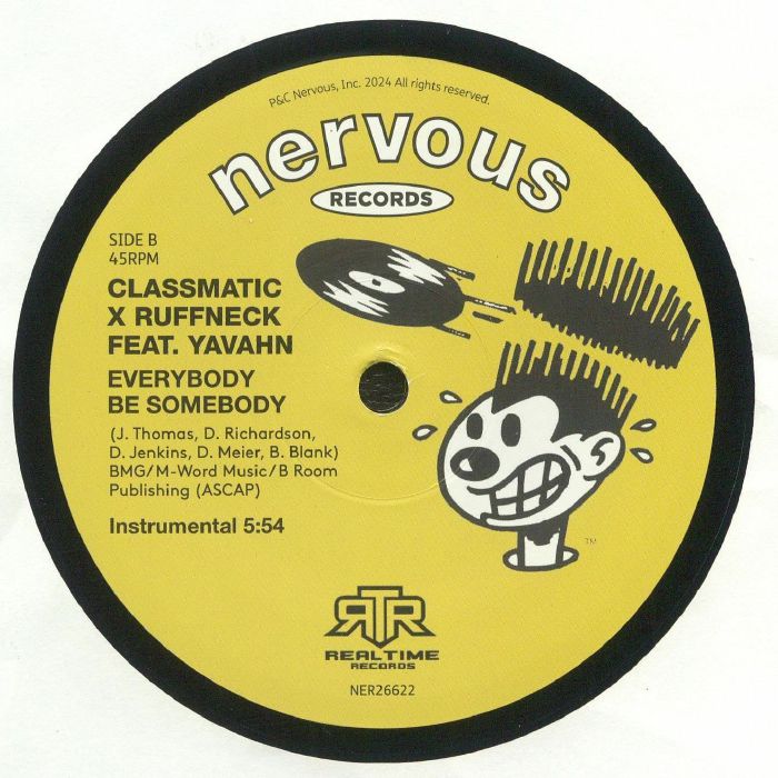 Classmatic X Ruffneck - Everybody Be Somebody (12")