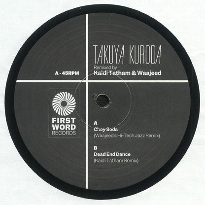 Takuya Kuroda - Remixed By Kaidi Tatham & Waajeed (12")