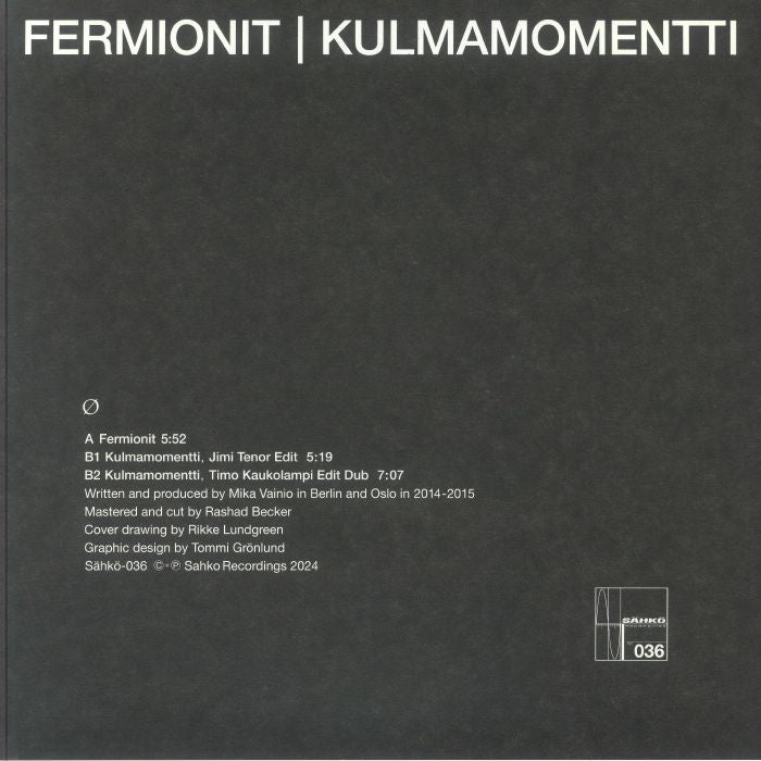 Ø - Fermionit | Kulmamomentti (12")