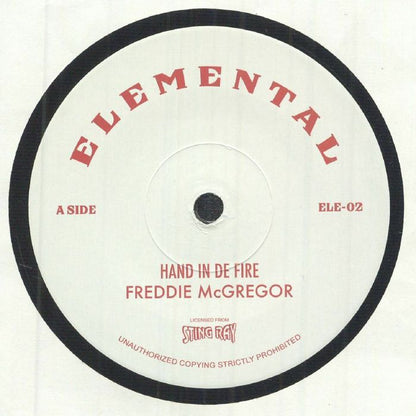 Freddie McGregor – Hand In A De Fire (7", Elemental, 2025) Front Cover