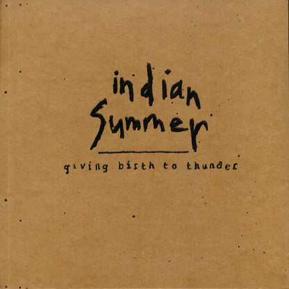Indian Summer - Giving Birth To Thunder (LP) (Orange)