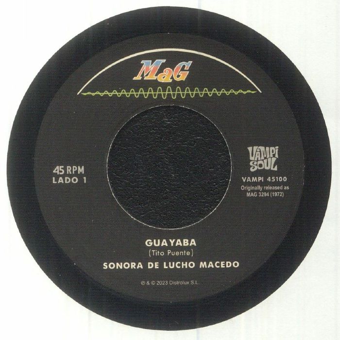 La Sonora De Lucho Macedo / La Logia Sarabanda - Guayaba (7")