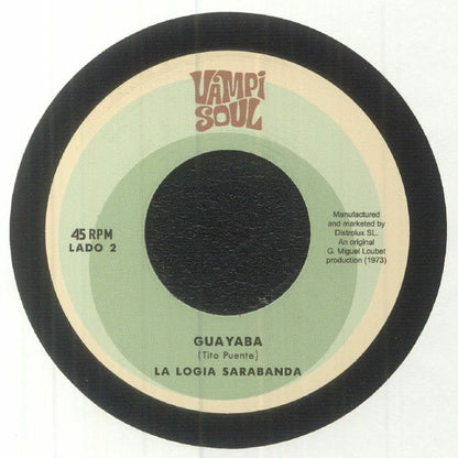 La Sonora De Lucho Macedo / La Logia Sarabanda - Guayaba (7")