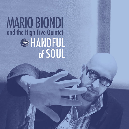 Mario Biondi And The High Five Quintet - Handful Of Soul (2xLP) (180g, Blue)