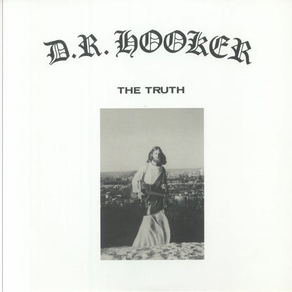 D.R. Hooker - The Truth (LP)