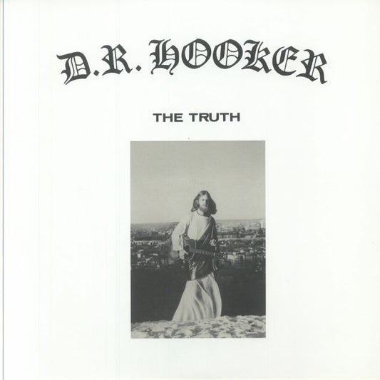 D.R. Hooker - The Truth (LP) (Sea Blue)