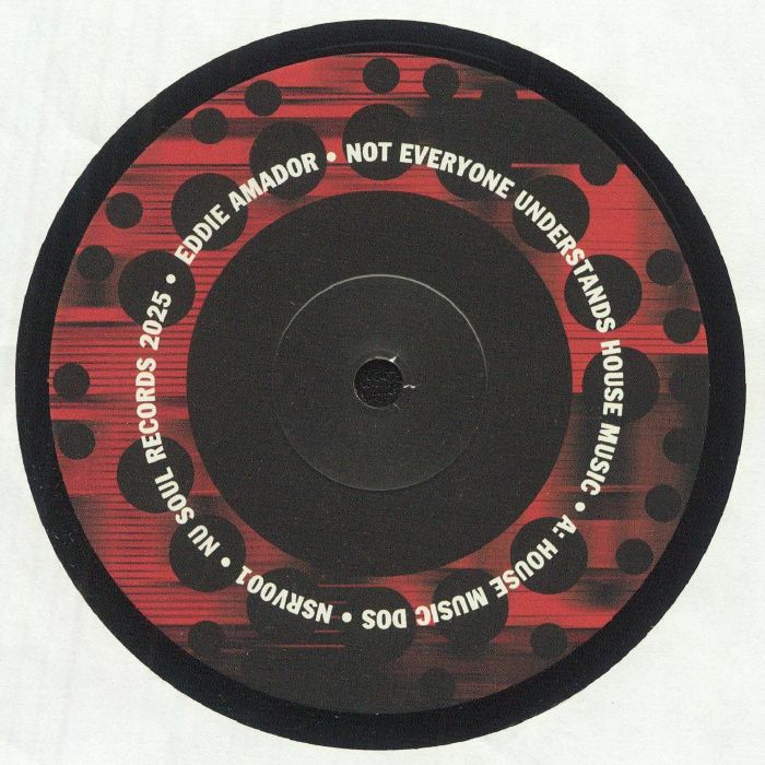 Eddie Amador – House Music Dos (12", Nu Soul Records, 2025) Front Cover