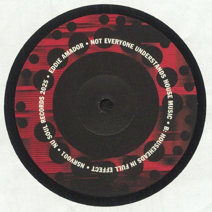 Eddie Amador – House Music Dos (12", Nu Soul Records, 2025) Back Cover