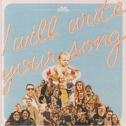 Matt Duncan - I Will Write Your Song (LP) (Peach)