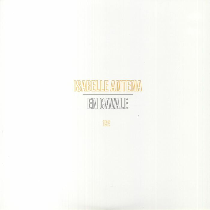 Isabelle Antena - En Cavale (2xLP)