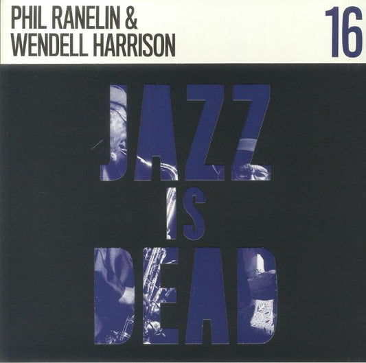 Phil Ranelin & Wendell Harrison / Ali Shaheed Muhammad & Adrian Younge - Jazz Is Dead 16 (LP)