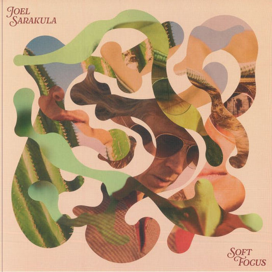 Joel Sarakula - Soft Focus (LP)