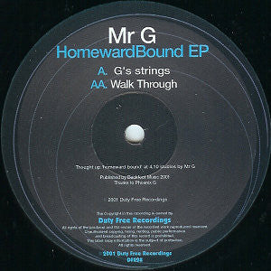 Mr G – Homeward Bound EP (12", Duty Free Recordings, 2001) Front Cover