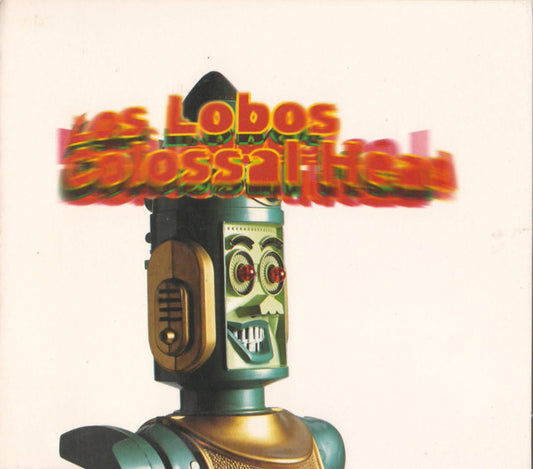 Los Lobos – Colossal Head (CD, Warner Bros. Records, 1996) Front Cover