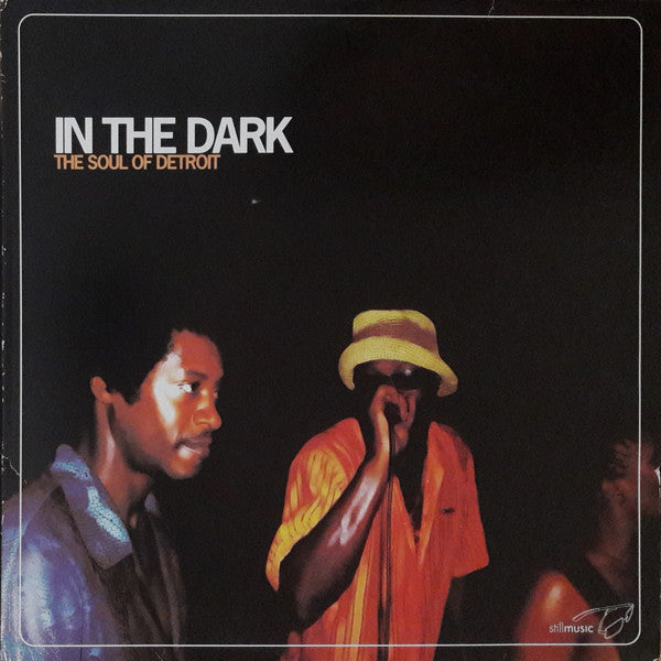 Various – In The Dark (The Soul Of Detroit) (2x12", Still Music, 2005) Front Cover