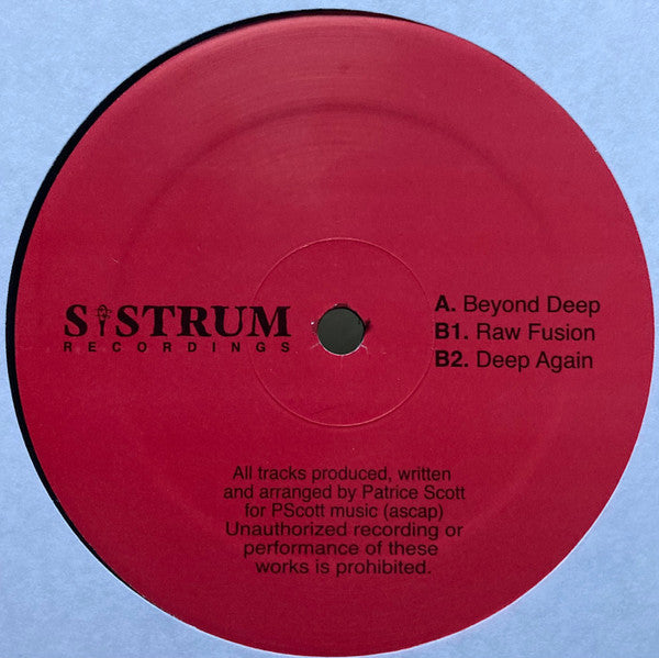 Patrice Scott – Beyond Deep (12", Sistrum Recordings, 2007) Front Cover