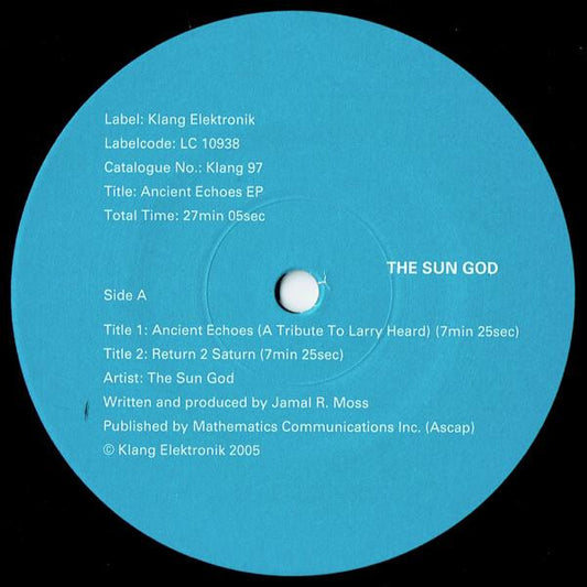 The Sun God – Ancient Echoes EP (12", Klang Elektronik, 2005) Front Cover