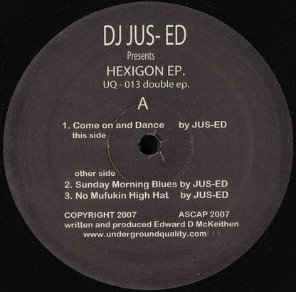 DJ Jus-Ed – Hexigon EP (2x12", Underground Quality, 2007) Front Cover