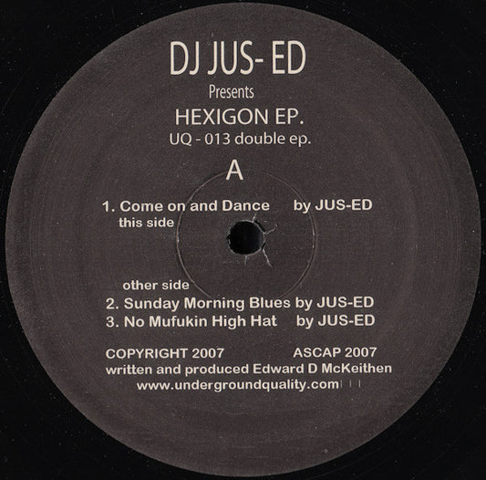 DJ Jus-Ed – Hexigon EP (2x12", Underground Quality, 2007) Front Cover